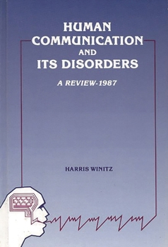 Hardcover Human Communication and Its Disorders, Volume 1 Book