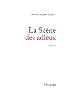 Paperback La scène des adieux [French] Book