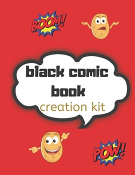 Paperback black comic book creation kit: Draw Your Own Comics - 120 Pages of Fun and Unique Templates - A Large 8.5" x 11" Notebook and Sketchbook for Kids to Book