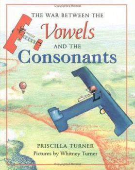 Hardcover The War Between the Vowels and the Consonants Book