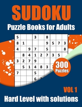Paperback Sudoku Puzzles Hard Level: Sudokus puzzle book for adults With Full Solutions Book