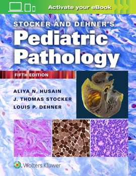 Hardcover Stocker and Dehner's Pediatric Pathology Book