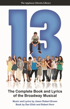 Paperback 13: The Complete Book and Lyrics of the Broadway Musical Book