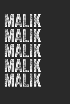 Paperback Name MALIK Journal Customized Gift For MALIK A beautiful personalized: Lined Notebook / Journal Gift, Notebook for MALIK,120 Pages, 6 x 9 inches, Gift Book
