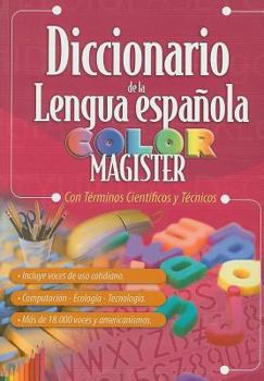 Paperback Diccionario de la Lengua Espanola Color Magister: Con Terminos Cientificos y Tecnicos [Spanish] Book