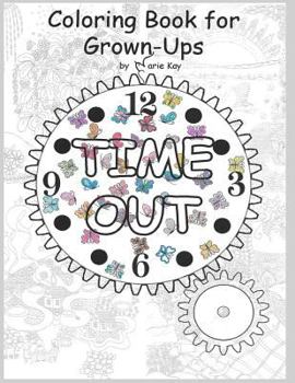Paperback Time Out: Adult Coloring Book, Stress Relief Coloring Book
