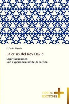 Paperback La Crisis del Rey David [Spanish] Book