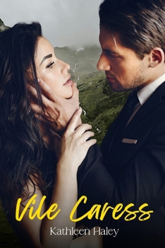 Vile Caress (Tainted Love)