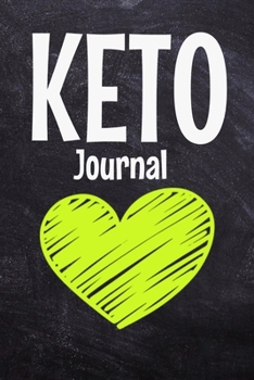 Keto Journal: Keto Diet Journal For Ketogenic Lifestyle
