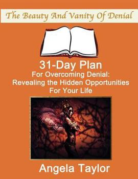 Paperback 31-Day Plan for Overcoming Denial: Day Book