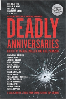 Hardcover Deadly Anniversaries: A Collection of Stories from Crime Fiction's Top Authors Book