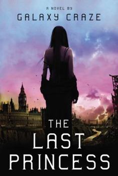 The Last Princess - Book #1 of the Last Princess