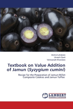 Textbook on Value Addition of Jamun (Syzygium cumini)
