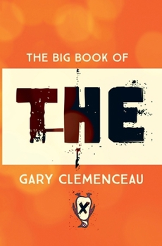Paperback The Big Book of THE: (or, "THE Through THE Ages") Book