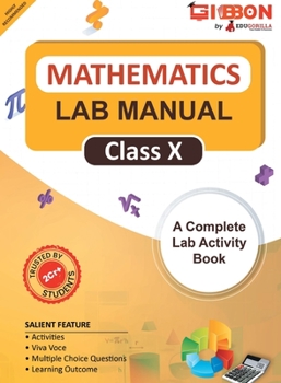Paperback Mathematics Lab Manual Class X According to the latest CBSE syllabus and other State Boards following the CBSE curriculum Book