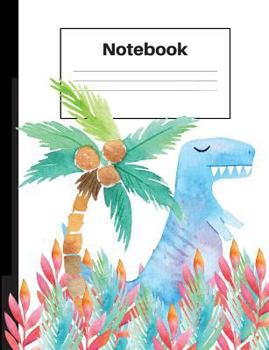 Paperback Notebook: Dinosaur T Rex, Palm Tree, Ferns, Wide Rule, Notebook Home Office School Student Teacher Homeschool, 7.4 x 9.7 in, 200 Book