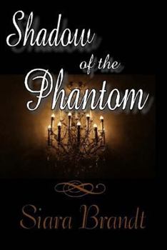 Paperback Shadow of the Phantom Book