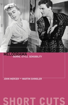 Paperback Melodrama: Genre, Style, Sensibility Book