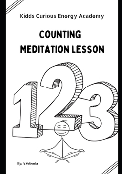 Paperback Kids Curious Energy Counting Meditation Lesson and Activity Book
