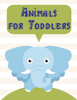 Animals for Toddlers: Cute Christmas Animals and Funny Activity for Kids (Animals Education)