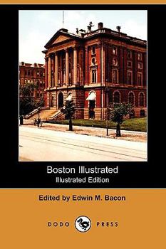 Paperback Boston Illustrated (Illustrated Edition) (Dodo Press) Book