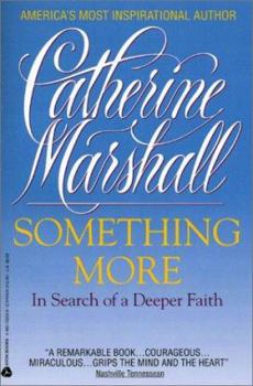 Paperback Something More: In Search of a Deeper Faith Book