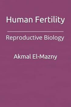 Paperback Human Fertility: Reproductive Biology Book