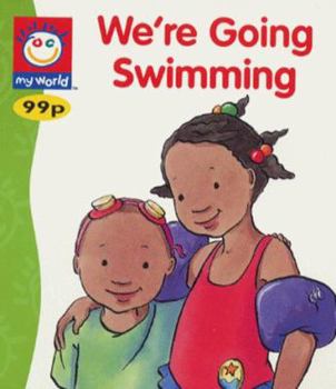 Paperback My World: Going Swimming (My World) Book