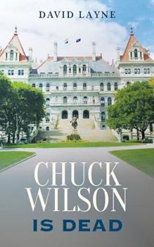 Paperback Chuck Wilson Is Dead Book