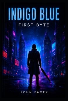 Paperback Indigo Blue: First Byte Book