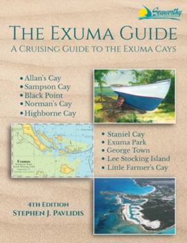 Paperback The Exuma Guide: A Cruising Guide to the Exuma Cays Book
