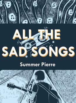 Paperback All the Sad Songs Book