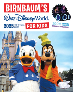 Paperback Birnbaum's 2025 Walt Disney World for Kids: The Official Guide Book