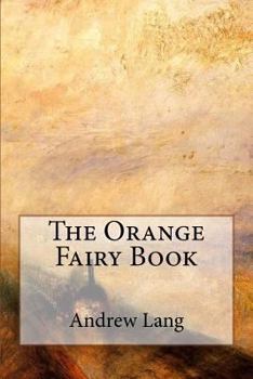 Paperback The Orange Fairy Book