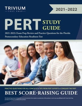 Paperback PERT Study Guide 2021-2022: Exam Prep Review and Practice Questions for the Florida Postsecondary Education Readiness Test Book