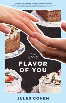 The Flavor of You - Book #2 of the Sunset Springs