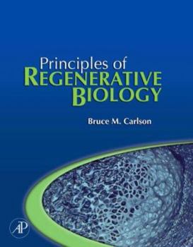 Hardcover Principles of Regenerative Biology Book