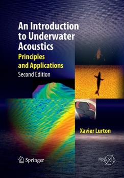 Paperback An Introduction to Underwater Acoustics: Principles and Applications Book
