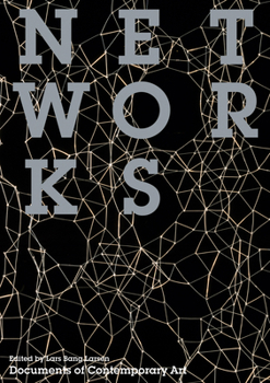 Networks - Book  of the Whitechapel: Documents of Contemporary Art