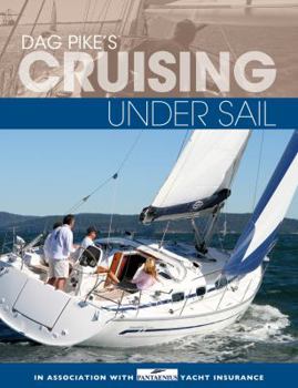 Paperback Dag Pike's Cruising Under Sail Book