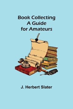 Paperback Book Collecting: A Guide for Amateurs Book