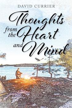 Paperback Thoughts from the Heart and Mind Book