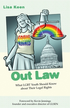 Paperback Out Law: What Lgbt Youth Should Know about Their Legal Rights Book