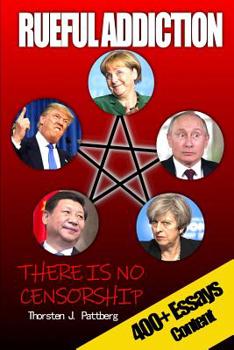 Paperback Rueful Addiction: There is no Censorship Book