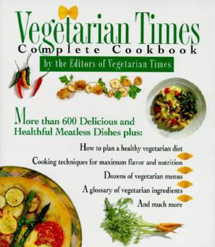 Hardcover Vegetarian Times Complete Cookbook Book