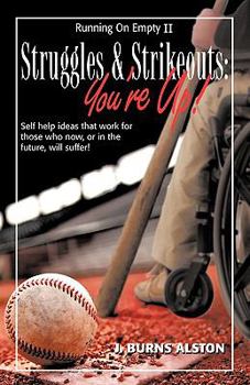 Paperback Struggles & Strikeouts: You're Up! Book