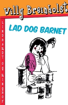Paperback Lad dog barnet [Danish] Book