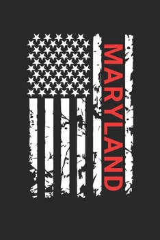 Maryland: Maryland Notebook Composition Cute White And Black USA Flag- Writing Journal Notebook To Take Notes For Students, Teachers, Travelers And ... Journal Planner, Blank Book 6 X 9 110 Pages