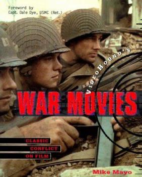 Paperback Videohound's War Movies: Classic Conflict on Film Book