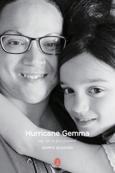 Paperback Hurricane Gemma: My life in fast-forward Book